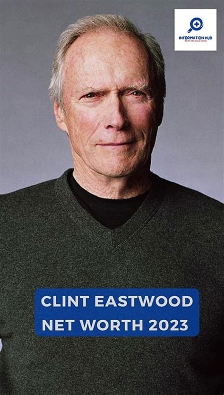 Unraveling The Enigma Of Clint Eastwood's Net Worth