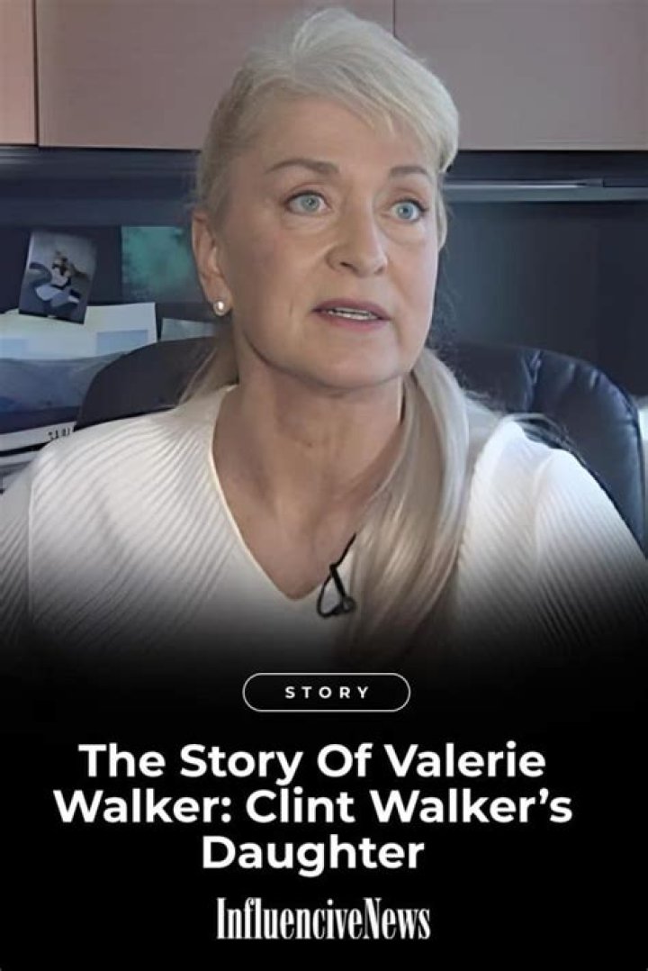 Uncover The Extraordinary Journey Of Clint Walker's Daughter, Valerie