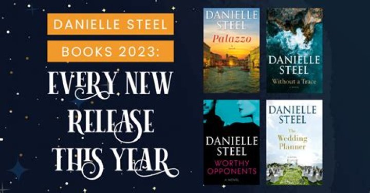 Danielle Steel's Latest Books: 2023 Release Date Unveiled