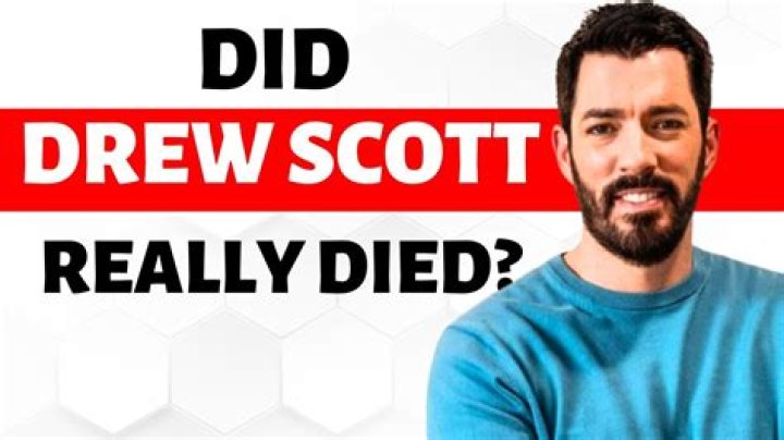 Drew Scott: A Life Remembered After The Tragic News Of His Passing