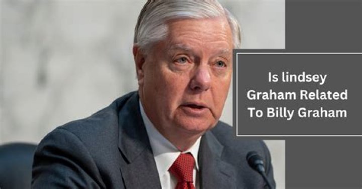 Is Lindsey Graham Related to Billy Graham? Who is Lindsey Graham? Who was Billy Graham?