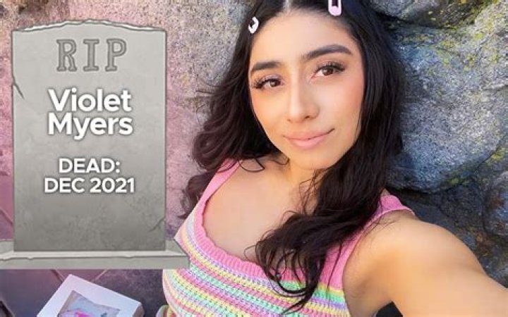 Is Violet Myers Alive Or Dead?