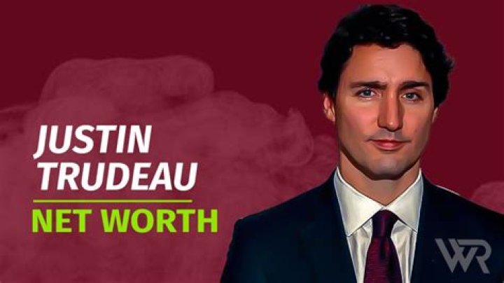Justin Trudeau's Impressive Net Worth: Unveiling His Wealth In 2023