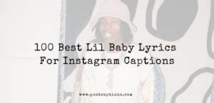 Lil Baby Lyrics For Captions: Unlock Authenticity And Impact