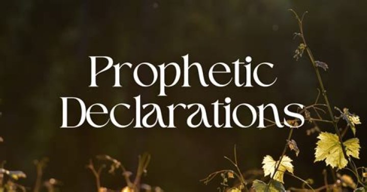 Unveiling Prophetic Declarations: Discoveries And Insights Await